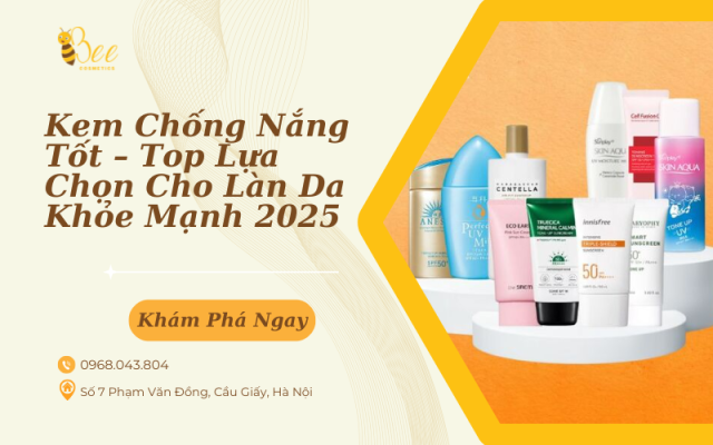Top kem chống nắng hot nhất 2025